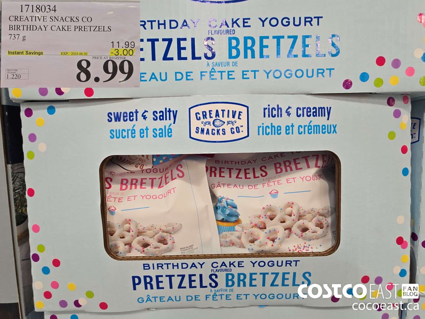 1718034 CREATIVE SNACKS CO BIRTHDAY CAKE PRETZEL 737G 2024-06-030 ($3.00 INSTANT SAVINGS EXPIRES ON 2024-06-30) $8.99