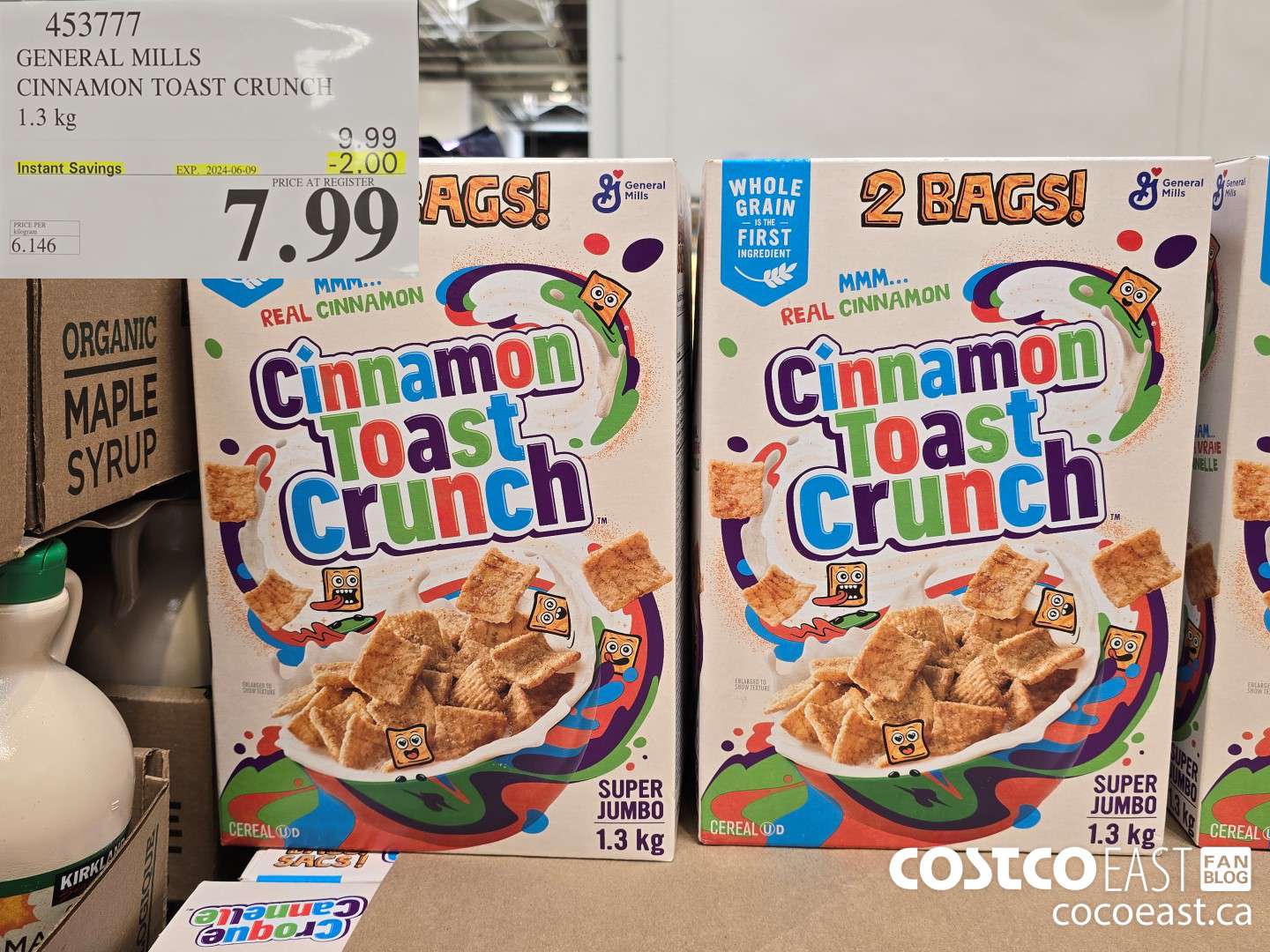 453777 GENERAL MILLS CINNAMON TOAST CRUNCH 1.3 kg ($2.00 INSTANT SAVINGS EXPIRES ON 2024-06-09) $7.99