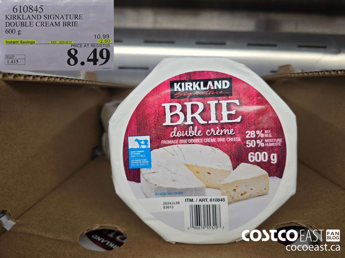 610845 KIRKLAND SIGNATURE DOUBLE CREAM BRIE 600 g ($2.50 INSTANT SAVINGS EXPIRES ON 2024-06-23) $8.49