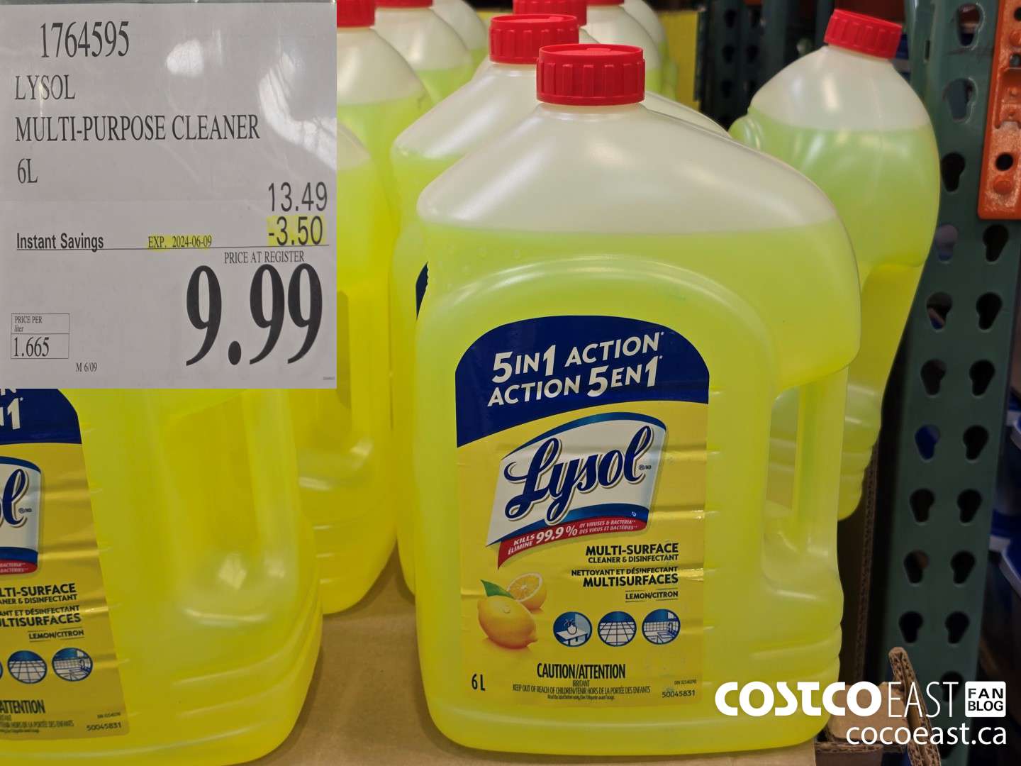 1764595 LYSOL MULTI-PURPOSE CLEANER 6L ($3.50 INSTANT SAVINGS EXPIRES ON 2024-06-09) $9.99