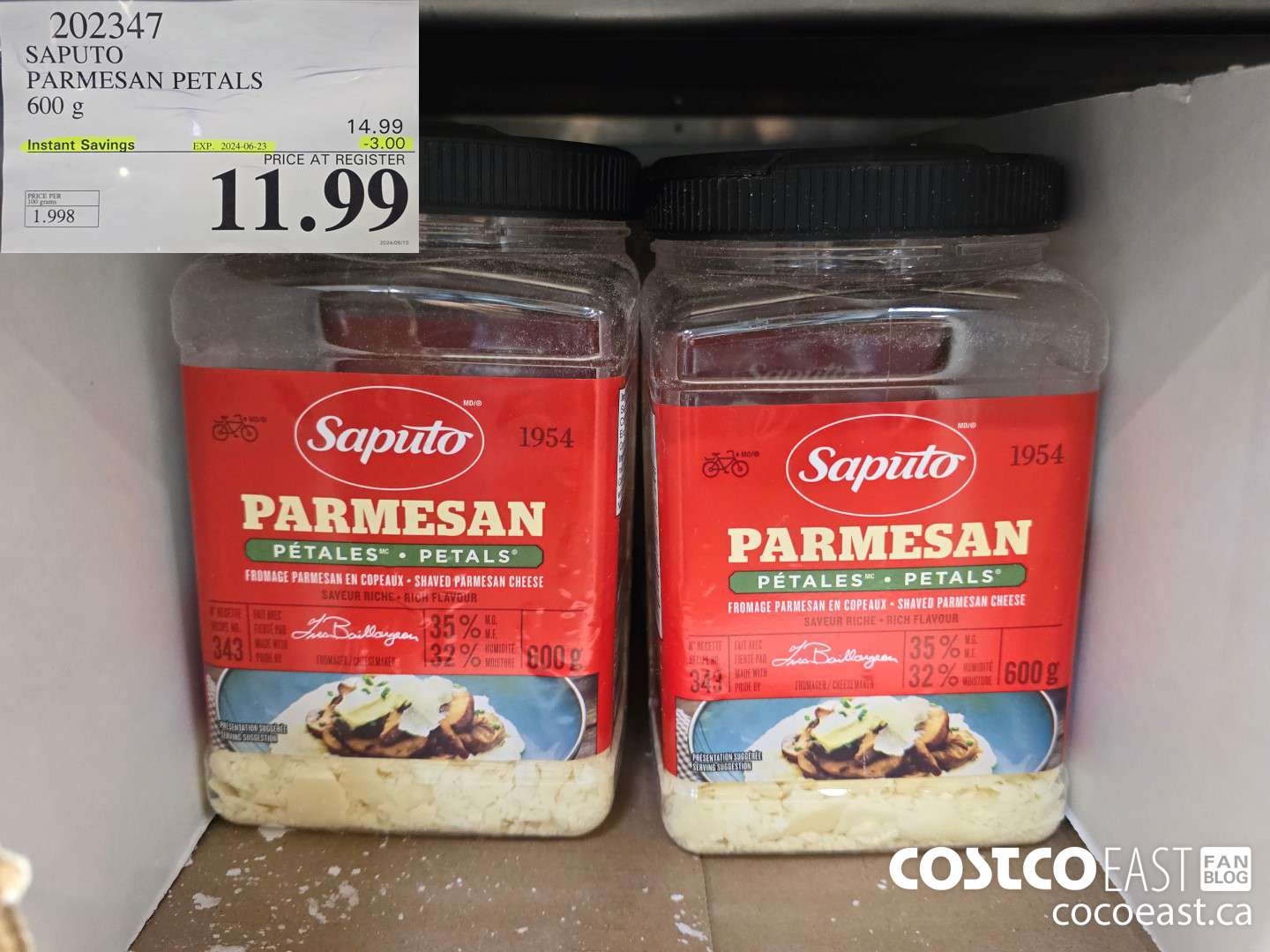 202347 SAPUTO PARMESAN PETALS 600 G ($3.00 INSTANT SAVINGS EXPIRES ON 2024-06-25) $11.99