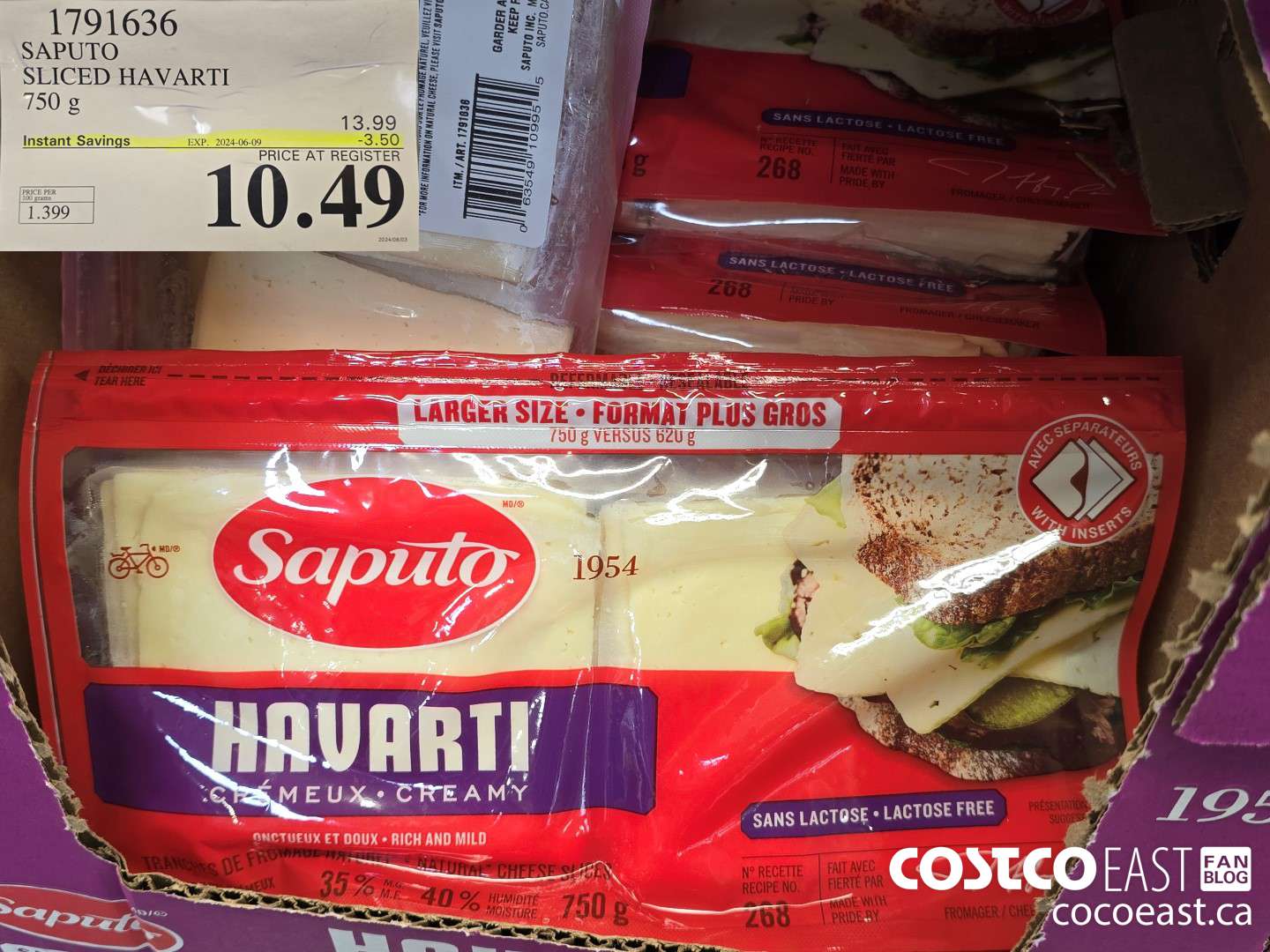 1791636 SAPUTO SLICED HAVARTI 750 g ($3.50 INSTANT SAVINGS EXPIRES ON 2024-06-09) $10.49