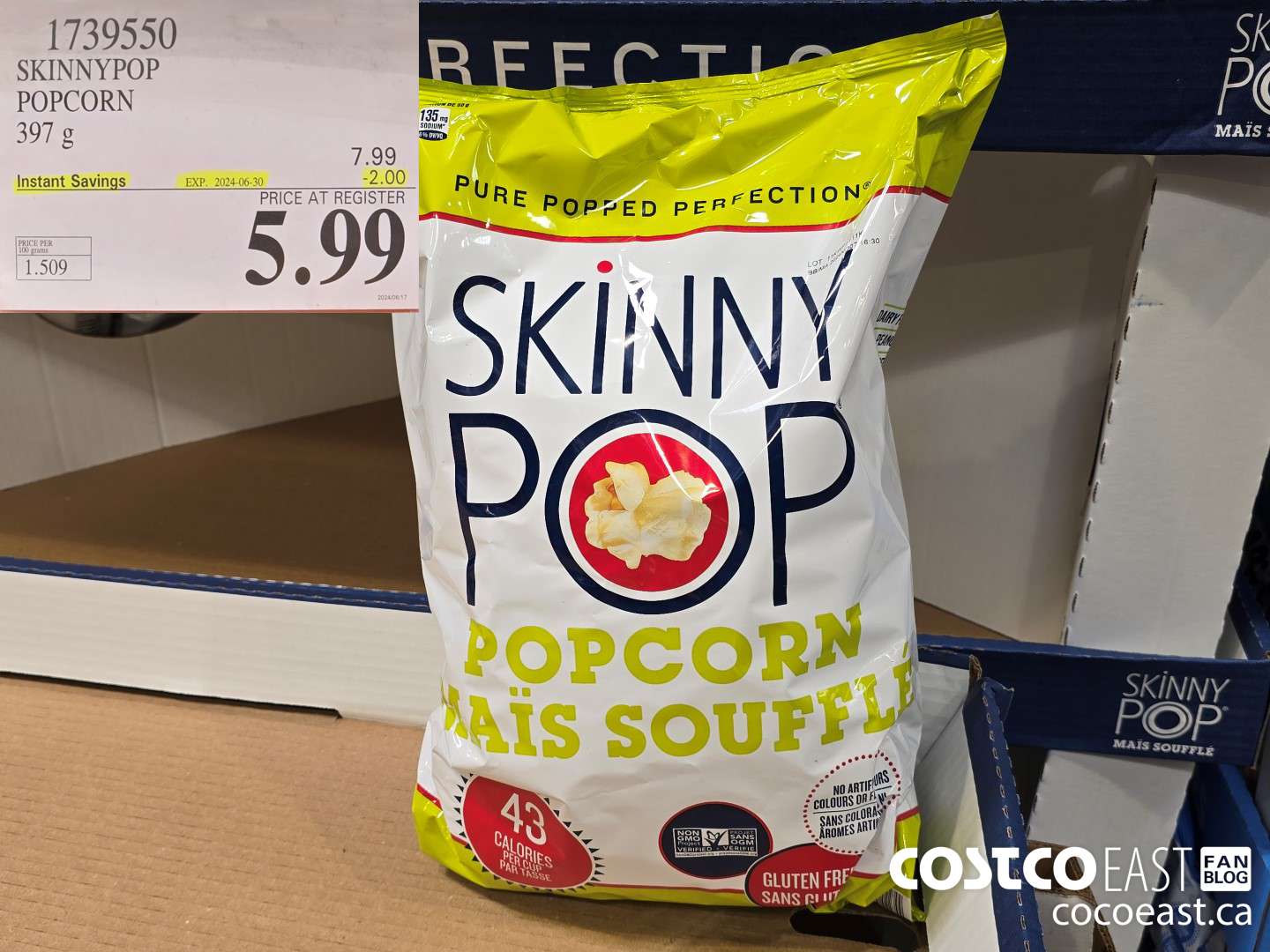 1739550 SKINNYPOP POPCORN 397 G ($2.00 INSTANT SAVINGS EXPIRES ON 2024-06-30) $5.99