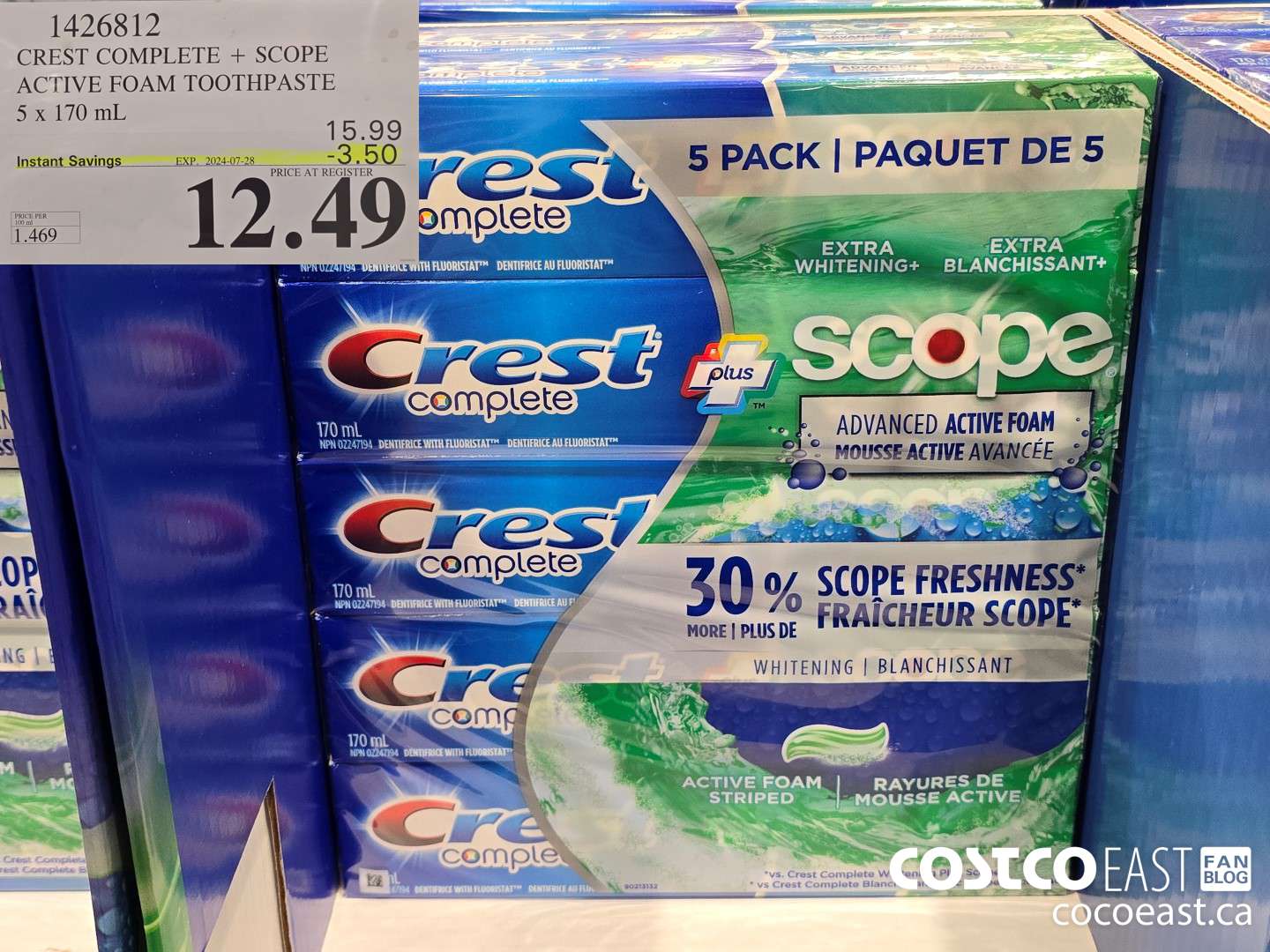 14263812 CREST COMPLETE + SCOPE ACTIVE FOAM TOOTHPASTE 5 x 170 mL ($3.50 INSTANT SAVINGS EXPIRES ON 2024-07-28) $12.49