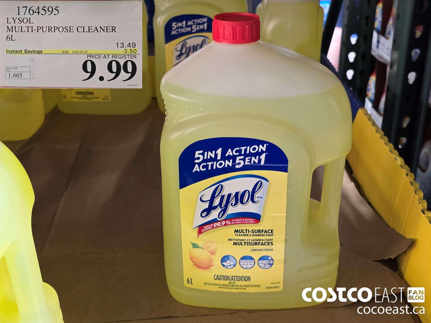 1764595 LYSOL MULTI-PURPOSE CLEANER 6L ($3.50 INSTANT SAVINGS EXPIRES ON 2024-07-07) $9.99