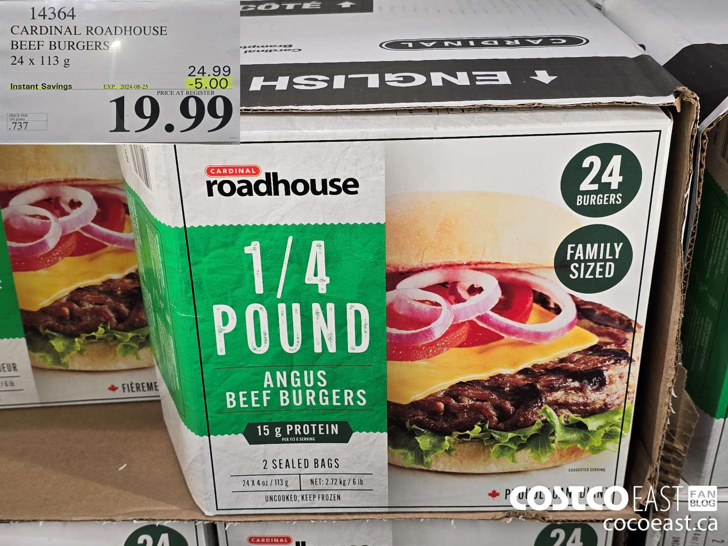 14364 CARDINAL ROADHOUSE BEEF BURGERS 24 X 113 G ($5.00 INSTANT SAVINGS EXPIRES ON 2024-08-25) $19.99