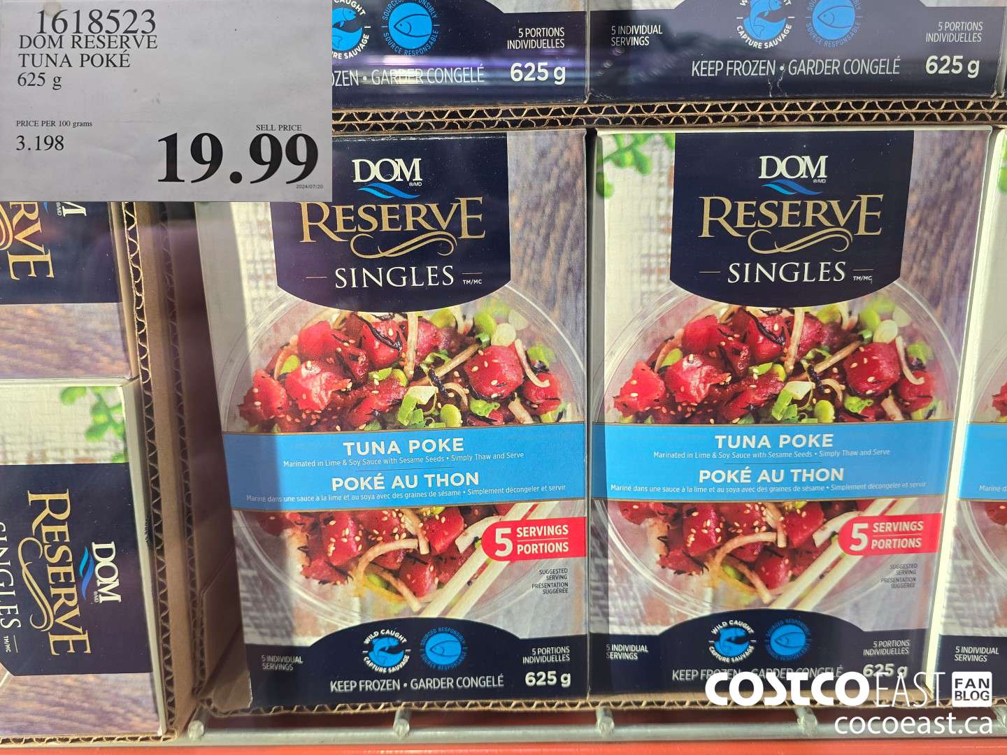 1618523 DOM RESERVE TUNA POKE 625 g $19.99