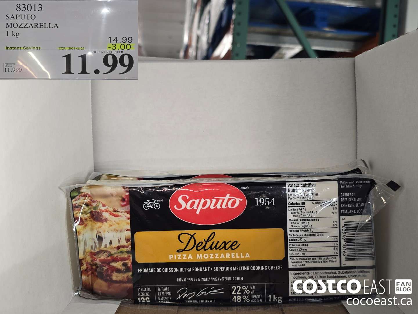 83013 SAPUTO MOZZARELLA 1 KG ($3.00 INSTANT SAVINGS EXPIRES ON 2024-08-25) $11.99