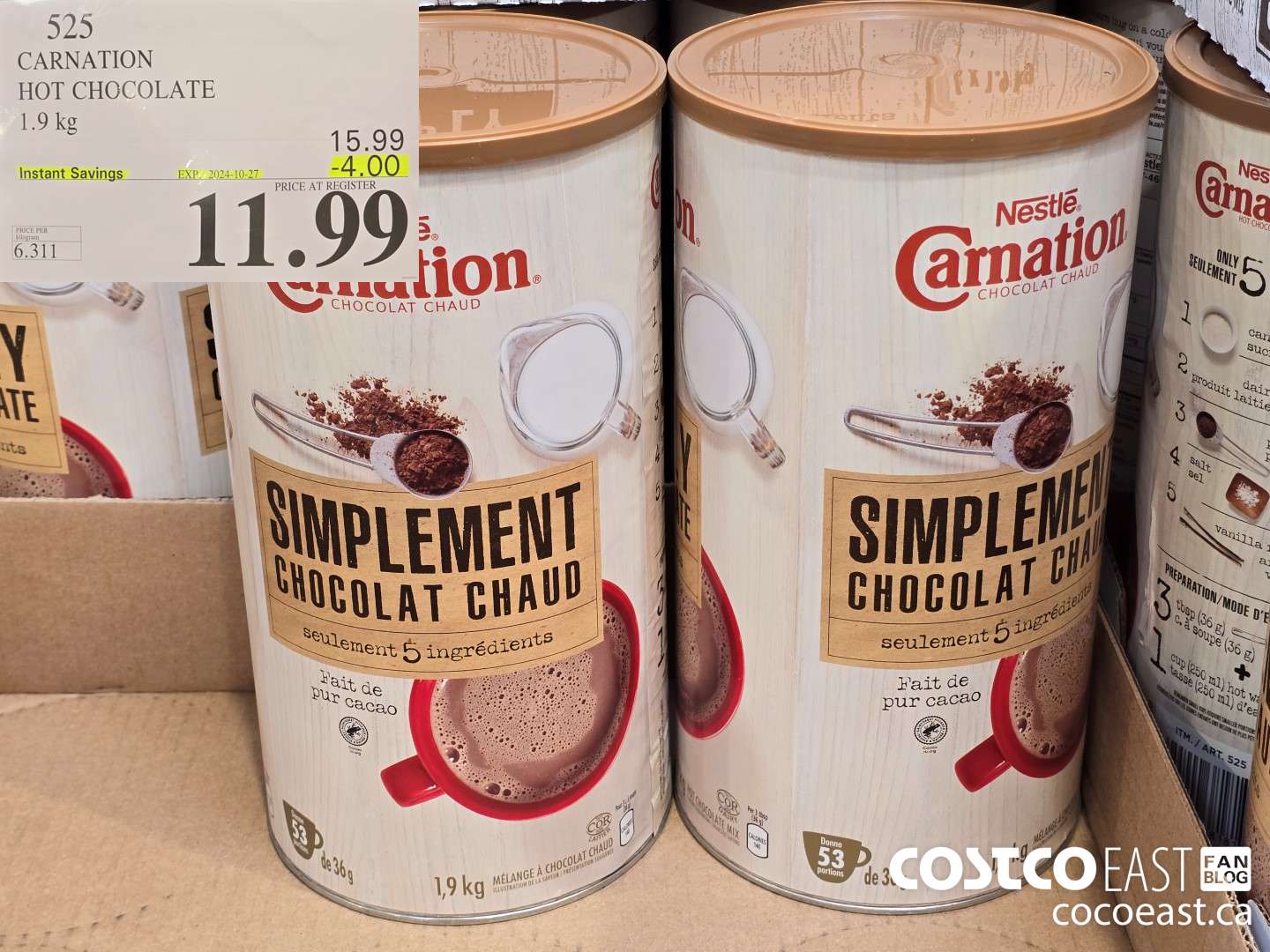 525 CARNATION HOT CHOCOLATE 1.9 KG ($4.00 INSTANT SAVINGS EXPIRES ON 2204-10-27) $11.99