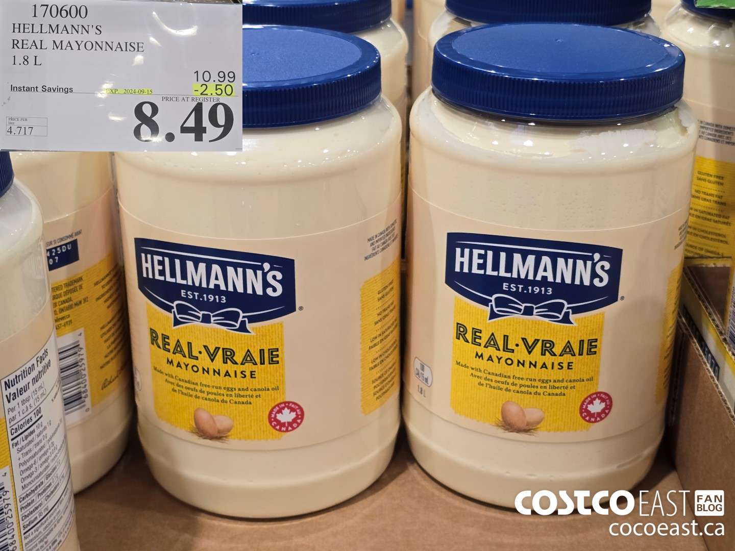 170600 HELLMANN'S REAL MAYONNAISE 1.8 L ($2.50 INSTANT SAVINGS EXPIRES ON 2024-09-15) $8.49
