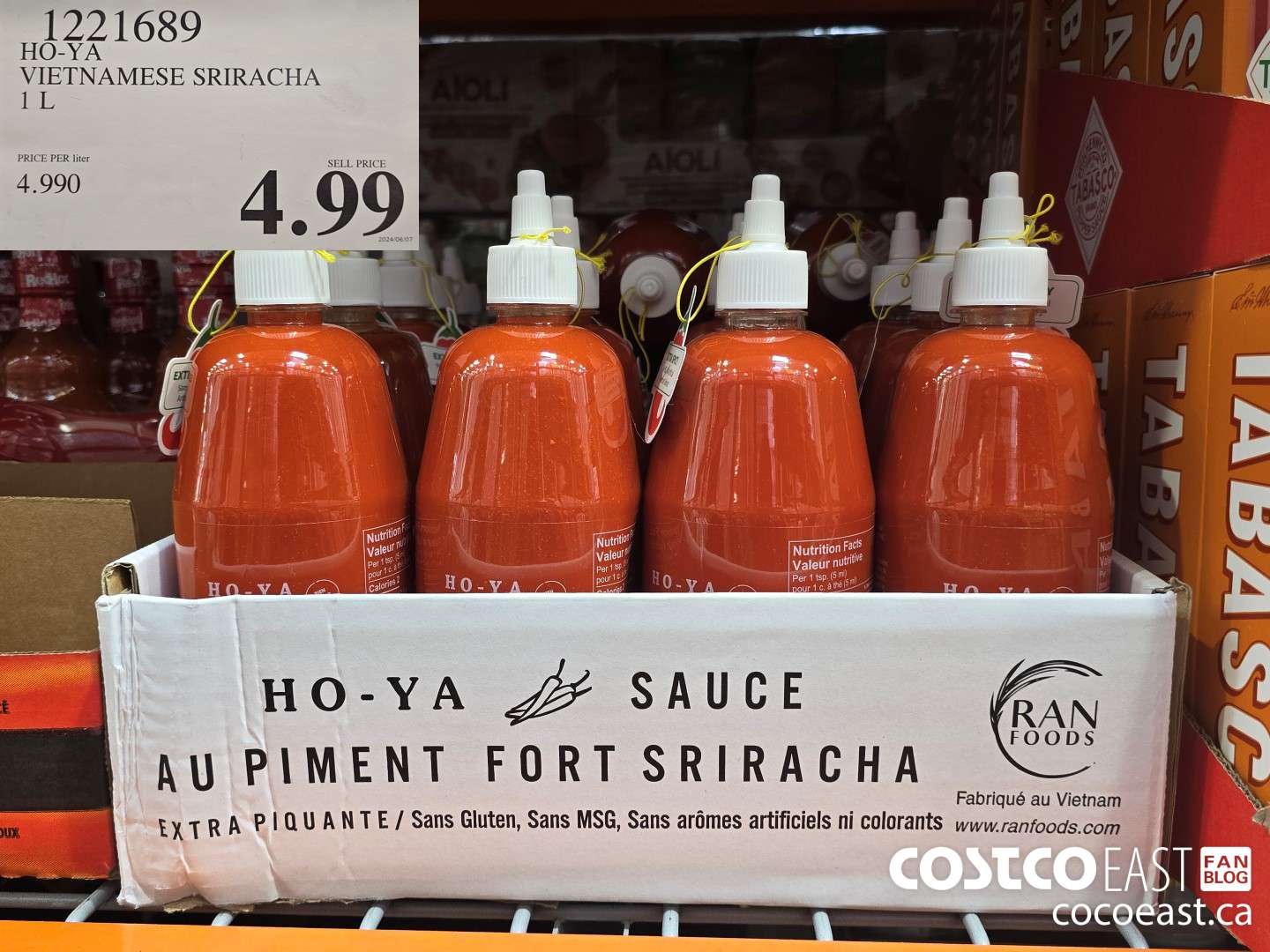 1221689 HO-YA VIETNAMESE SRIRACHA 1L $4.99