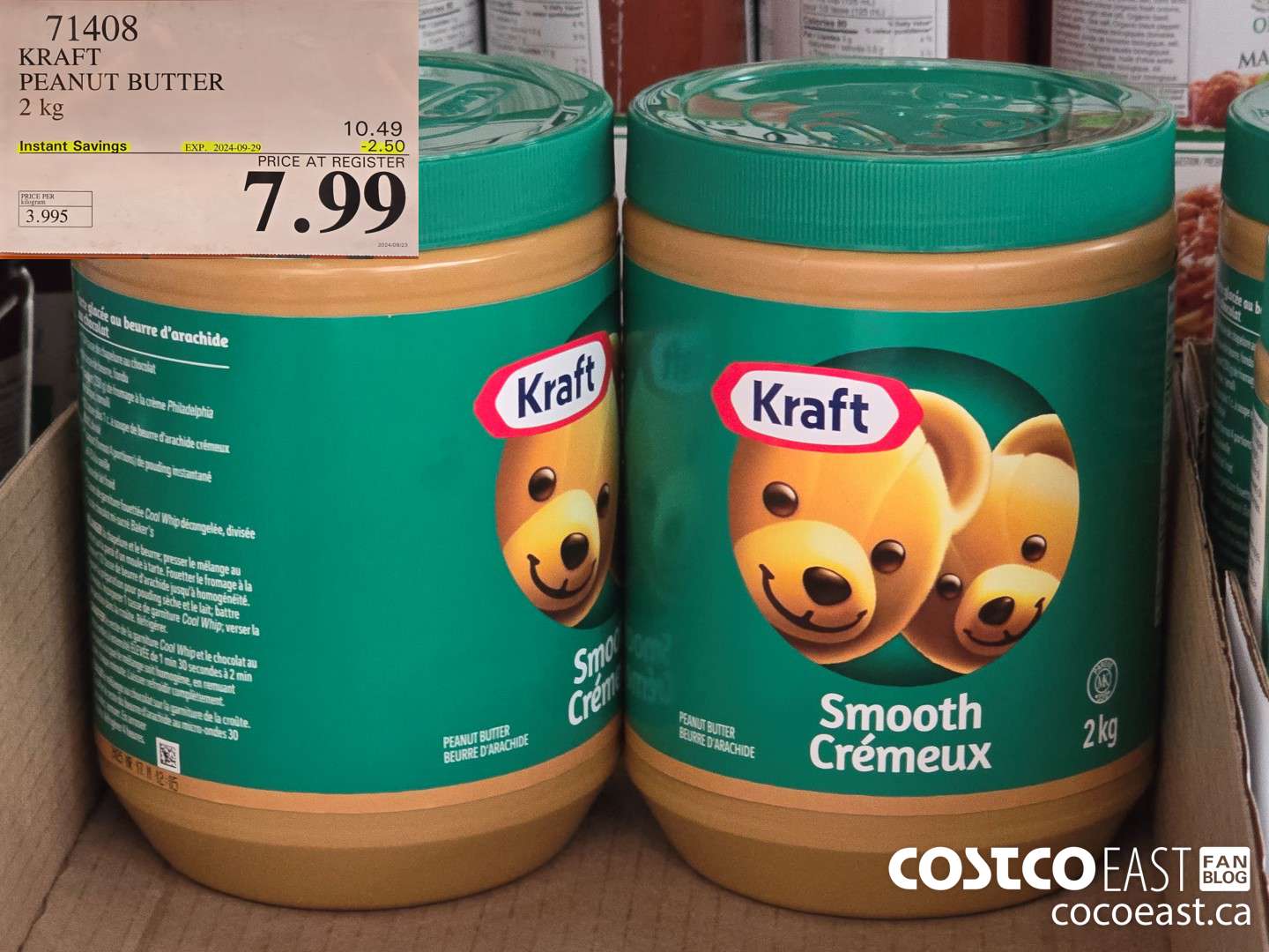 71408 KRAFT PEANUT BUTTER 2 KG ($2.50 INSTANT SAVINGS EXPIRES ON 2024-09-29) $7.99