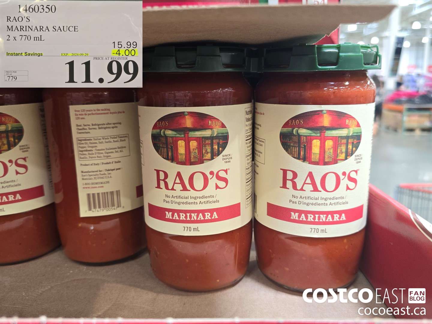 1460350 RAO'S MARINARA SAUCE 2 x 770 mL ($4.00 INSTANT SAVINGS EXPIRES ON 2024-09-29) $11.99