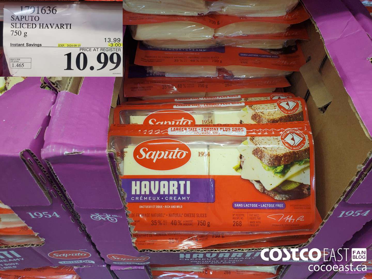 1791636 SAPUTO SLICED HAVARTI 750 G ($3.00 INSTANT SAVINGS EXPIRES ON 2024-09-15) $10.99