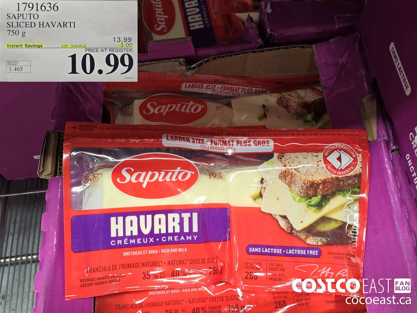 1791636 SAPUTO SLICED HAVARTI 750 G ($3.00 INSTANT SAVINGS EXPIRES ON 2024-09-22) $10.99