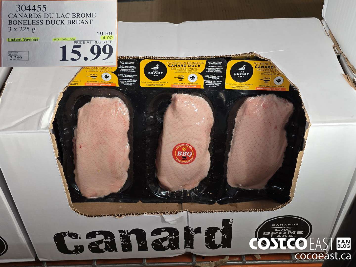304455 CANARDS DU LAC BROME BONELESS DUCK BREAST 3 x 225G ($4.00 INSTANT SAVINGS EXPIRES ON 2024-10-20) $15.99