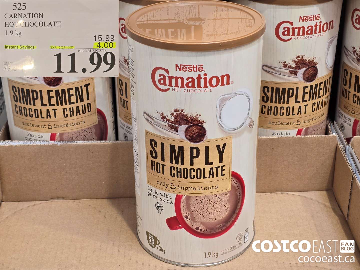 525 CARNATION HOT CHOCOLATE 1.9 KG ($4.00 INSTANT SAVINGS EXPIRES ON 2204-10-27) $11.99
