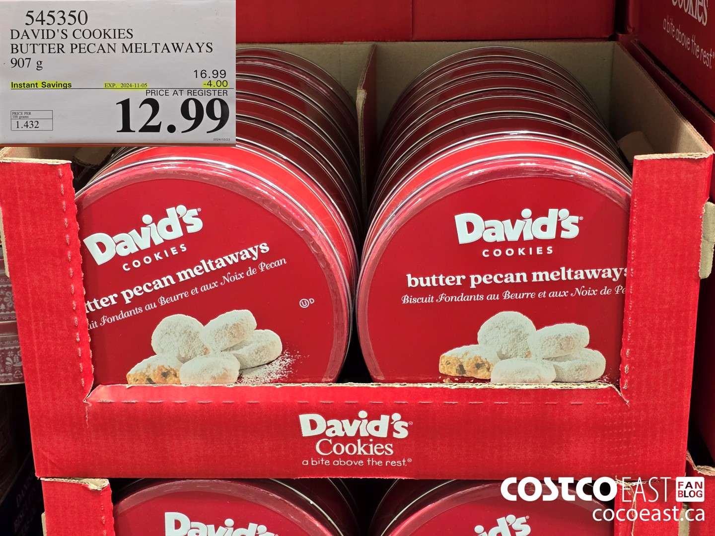 545350 DAVID'S BUTTER PECAN MELTAWAYS 907 g ($4.00 INSTANT SAVINGS EXPIRES ON 2024-11-05) $12.99