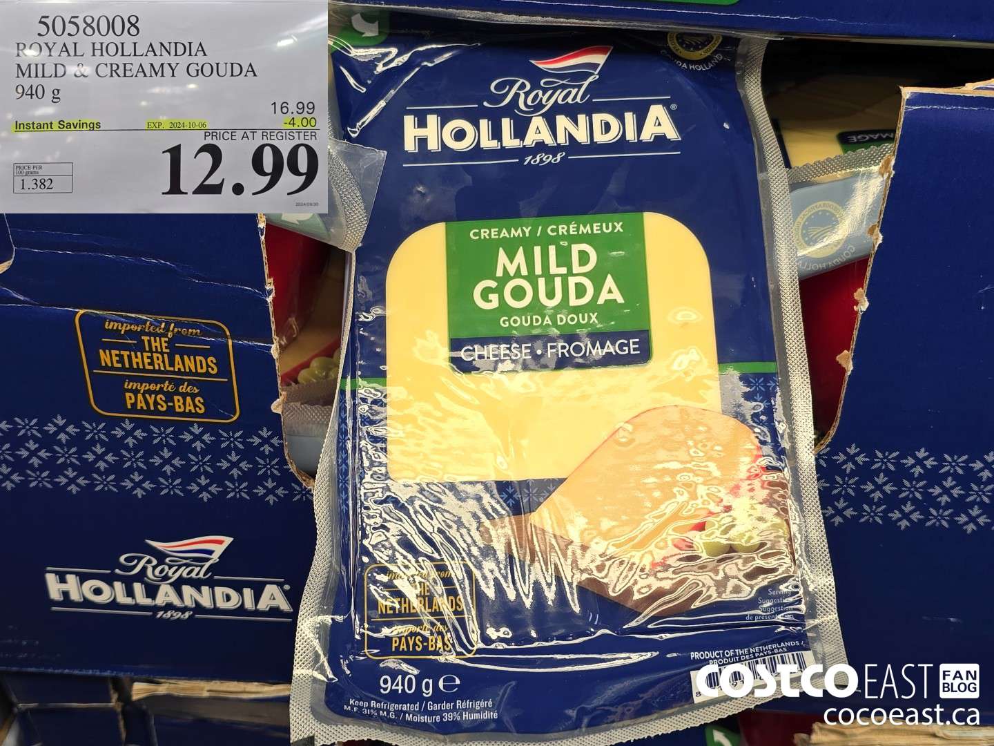 5058008 ROYAL HOLLANDIA MILD & CREAMY GOUDA 940 G ($4.00 INSTANT SAVINGS EXPIRES ON 2024-10-06) $12.99