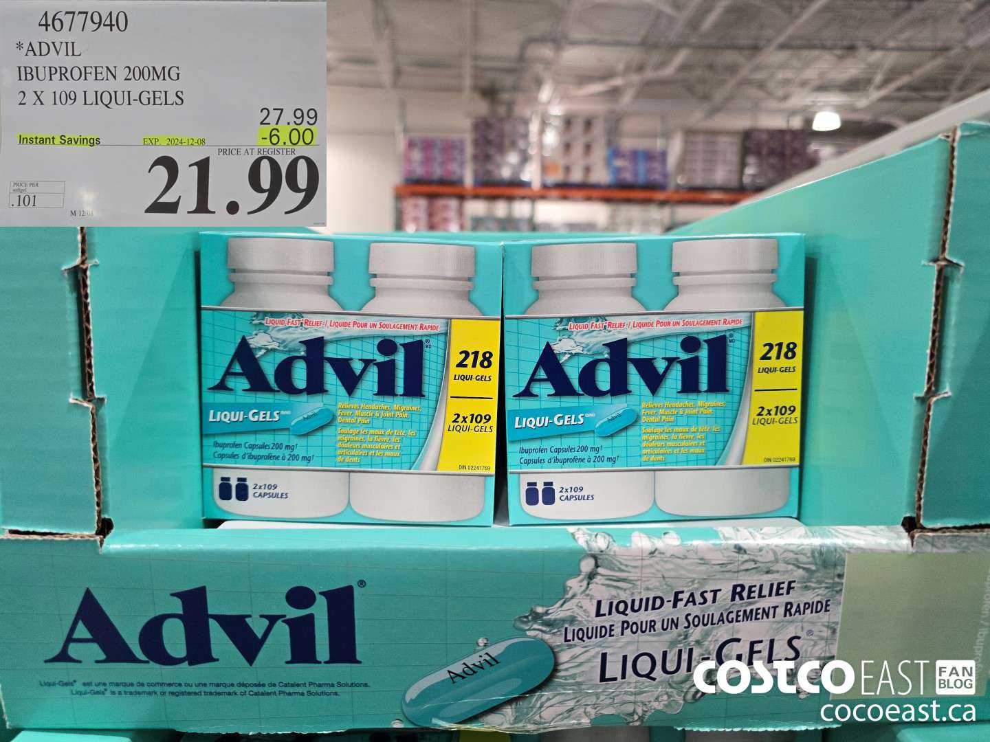 4677940 ADVIL IBUPROFEN 200MG 2 X 109 LIQUI-GELS ($6.00 INSTANT SAVINGS EXPIRES ON 2024-12-08) $21.99