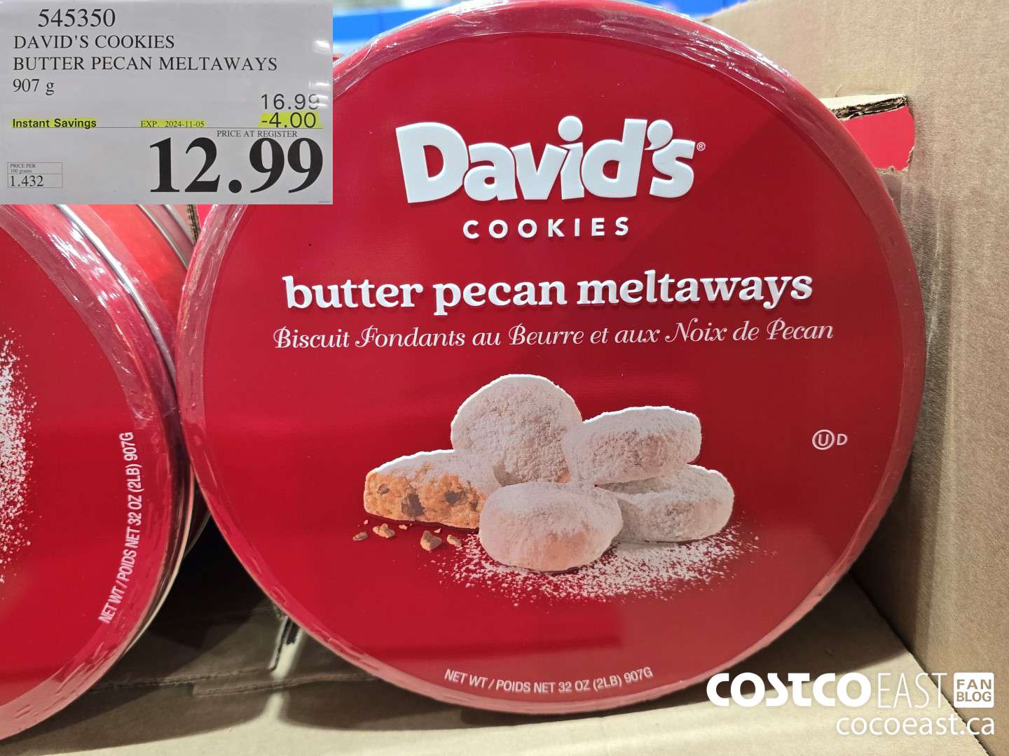 545350 DAVID'S BUTTER PECAN MELTAWAYS 907 g ($4.00 INSTANT SAVINGS EXPIRES ON 2024-11-05) $12.99