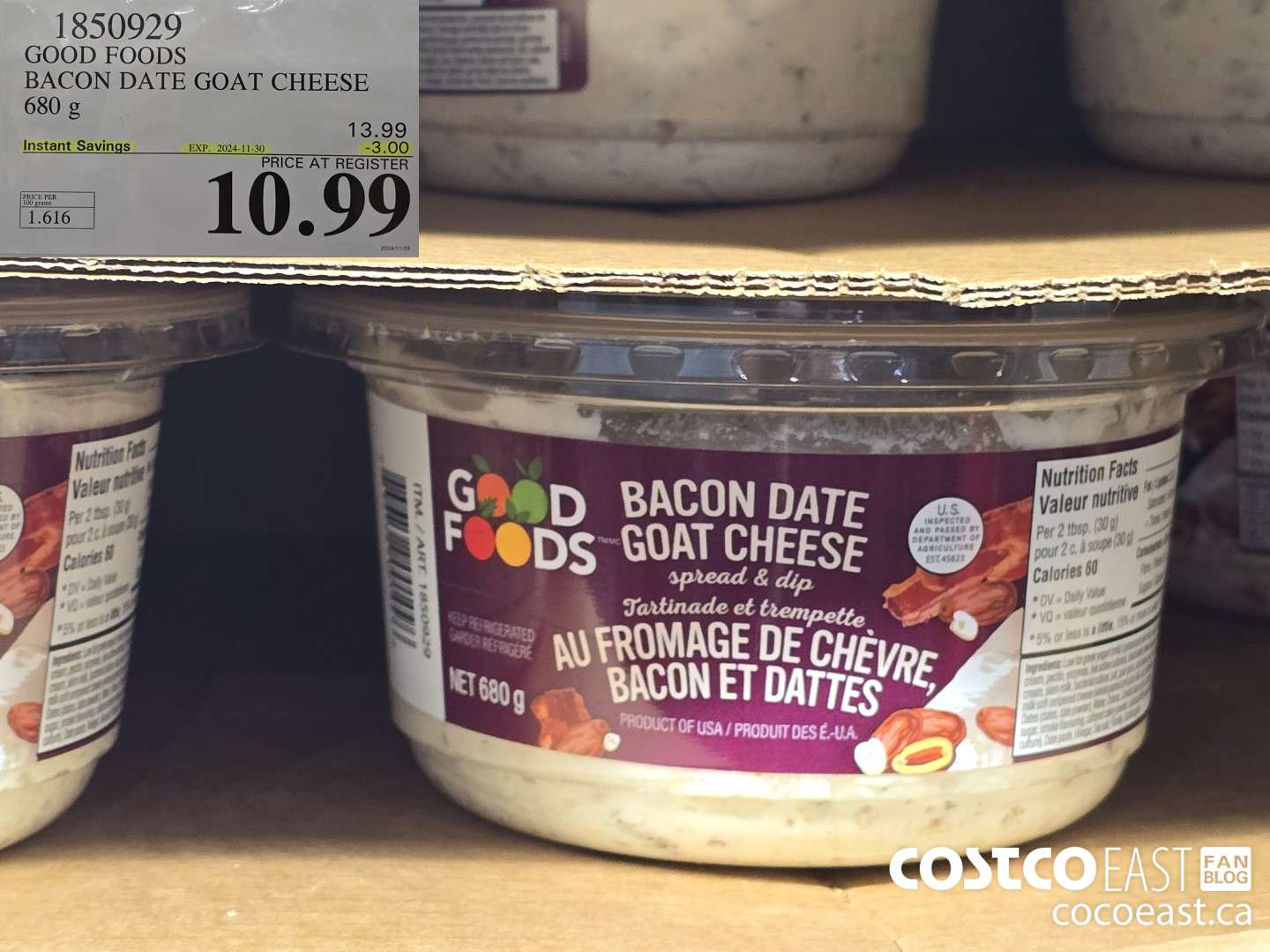 1850929 GOOD FOODS BACON DATE GOAT CHEESE 680 g ($3.00 INSTANT SAVINGS EXPIRES ON 2024-11-30) $10.99