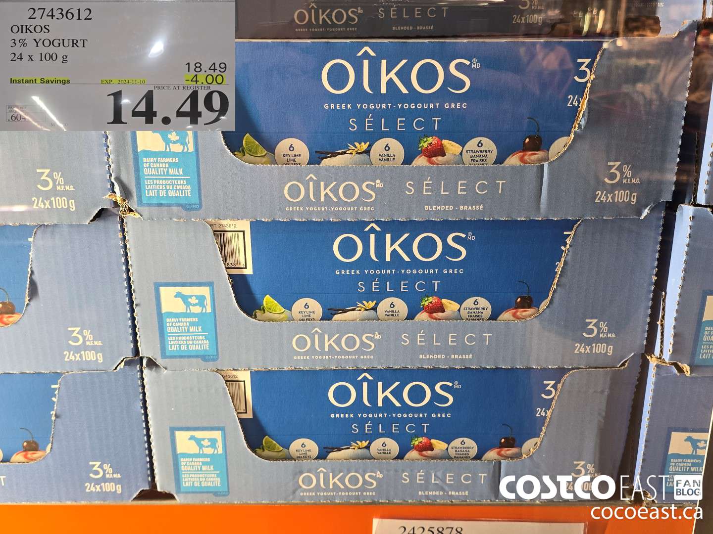 2743612 OIKOS 3% YOGURT 24 x 100g 2024-11-1 ($4.00 INSTANT SAVINGS EXPIRES ON 2024-11-10) $14.49