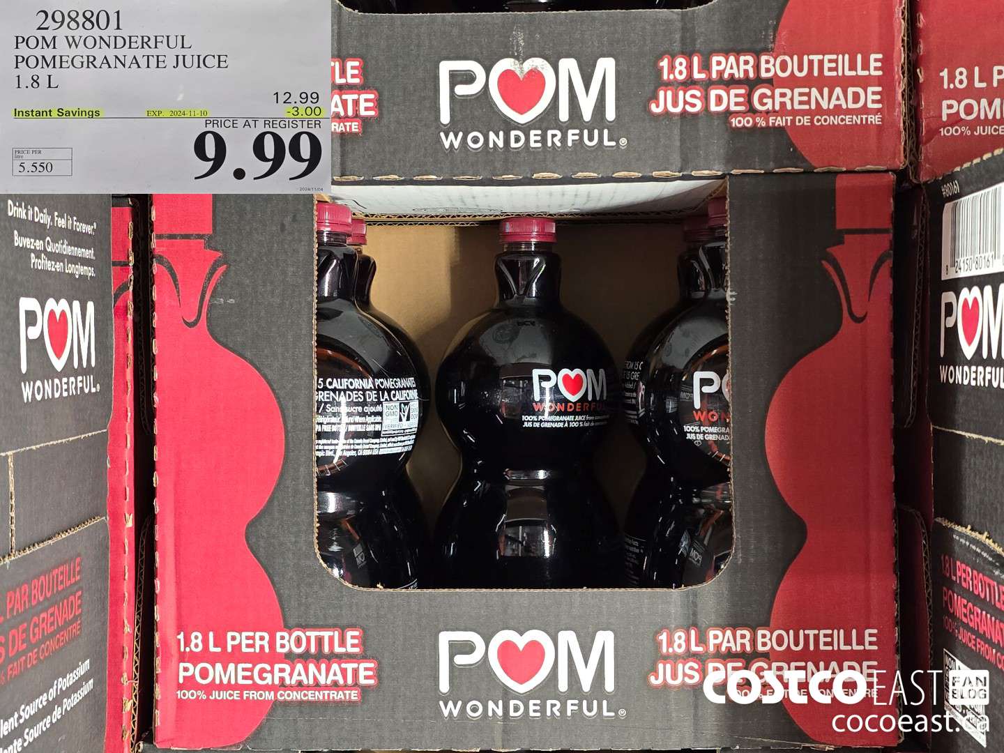 298801 POM WONDERFUL POMEGRANATE JUICE 1.8 L ($3.00 INSTANT SAVINGS EXPIRES ON 2024-11-10) $9.99