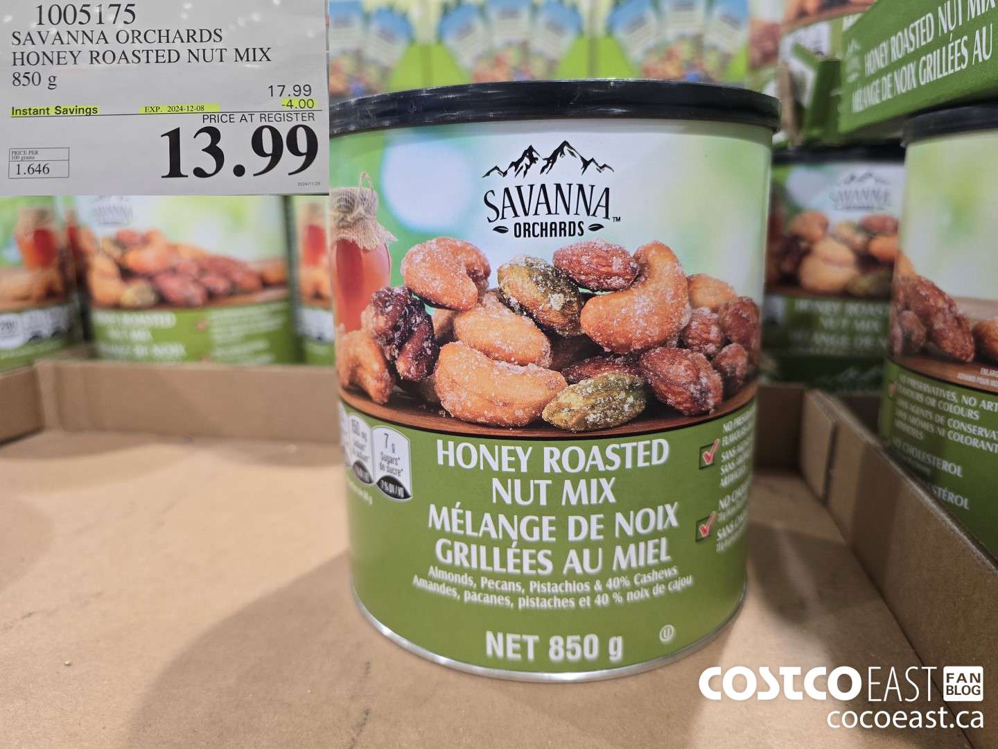 1005175 SAVANNA ORCHARDS HONEY ROASTED NUT MIX 850 G ($4.00 INSTANT SAVINGS EXPIRES ON 2024-12-08) $13.99