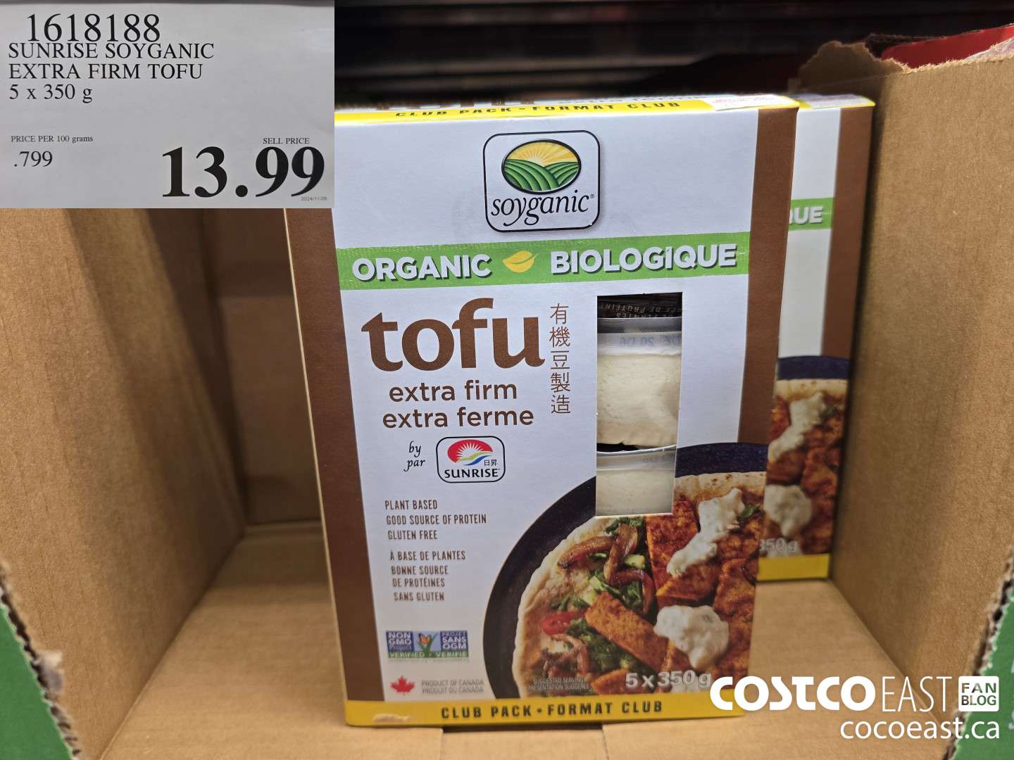 1618188 SUNRISE SOYGANIC EXTRA FIRM TOFU 5 X 350 G $13.99
