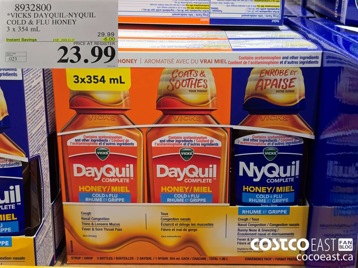 8932800 VICKS DAYQUIL-NYQUIL COLD & FLU HONEY 3 X 354 ML ($6.00 INSTANT SAVINGS EXPIRES ON 2024-11-17) $23.99