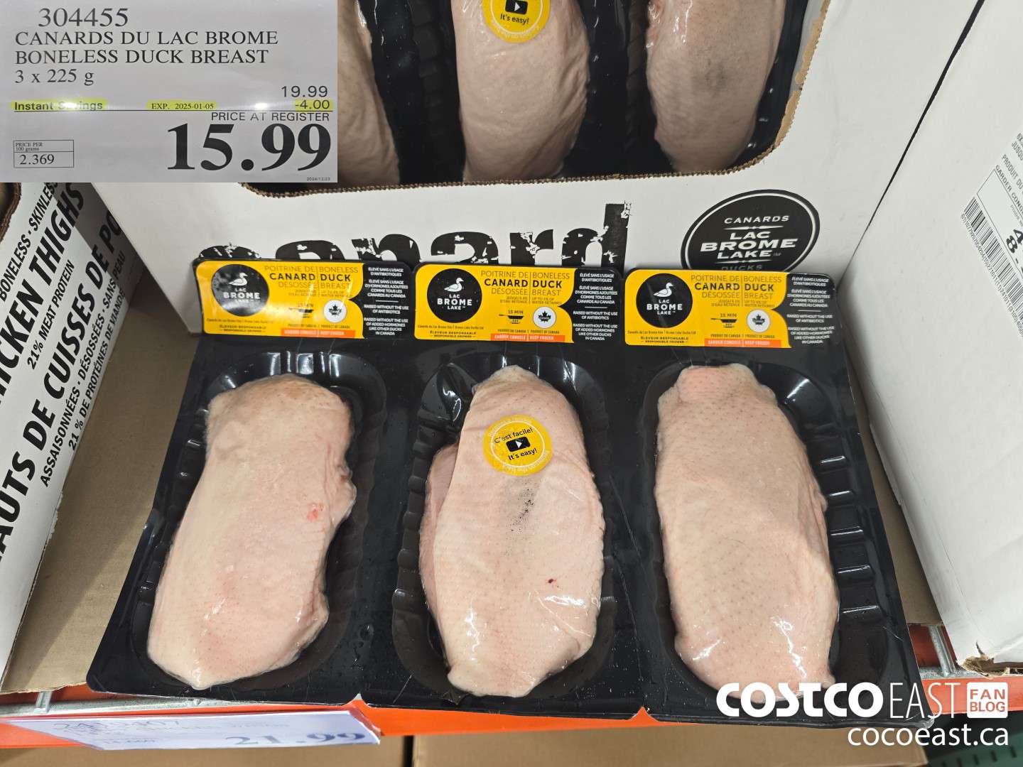 304455 CANARDS DU LAC BROME BONELESS DUCK BREAST 3 x 225G ($4.00 INSTANT SAVINGS EXPIRES ON 2025-01-05) $15.99