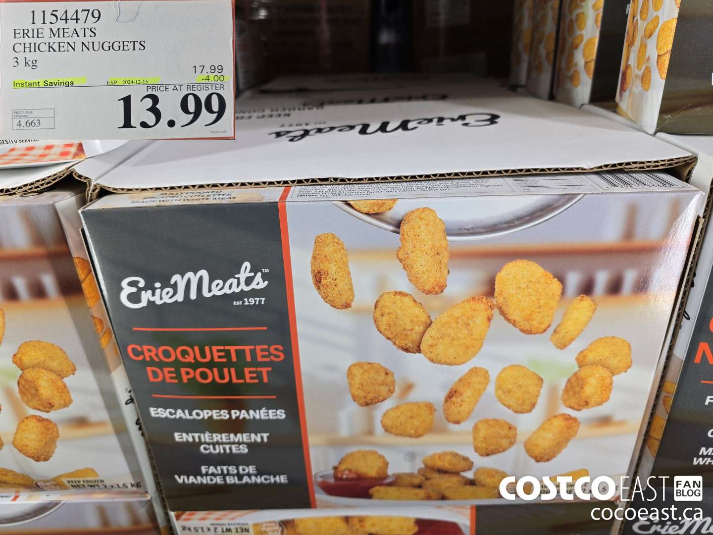 1154479 ERIE MEATS CHICKEN NUGGETS 3 kg ($4.00 INSTANT SAVINGS EXPIRES ON 2024-12-15) $13.99