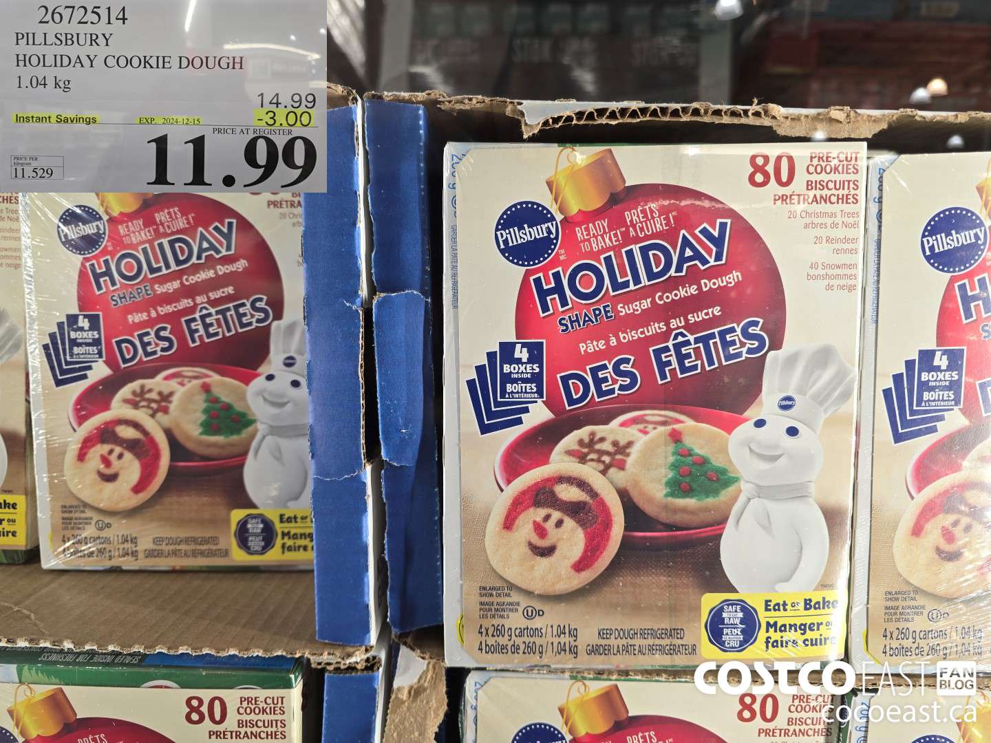 2672514 PILLSBURY HOLIDAY COOKIE DOUGH 1.04 kg ($3.00 INSTANT SAVINGS EXPIRES ON 2024-12-15) $11.99