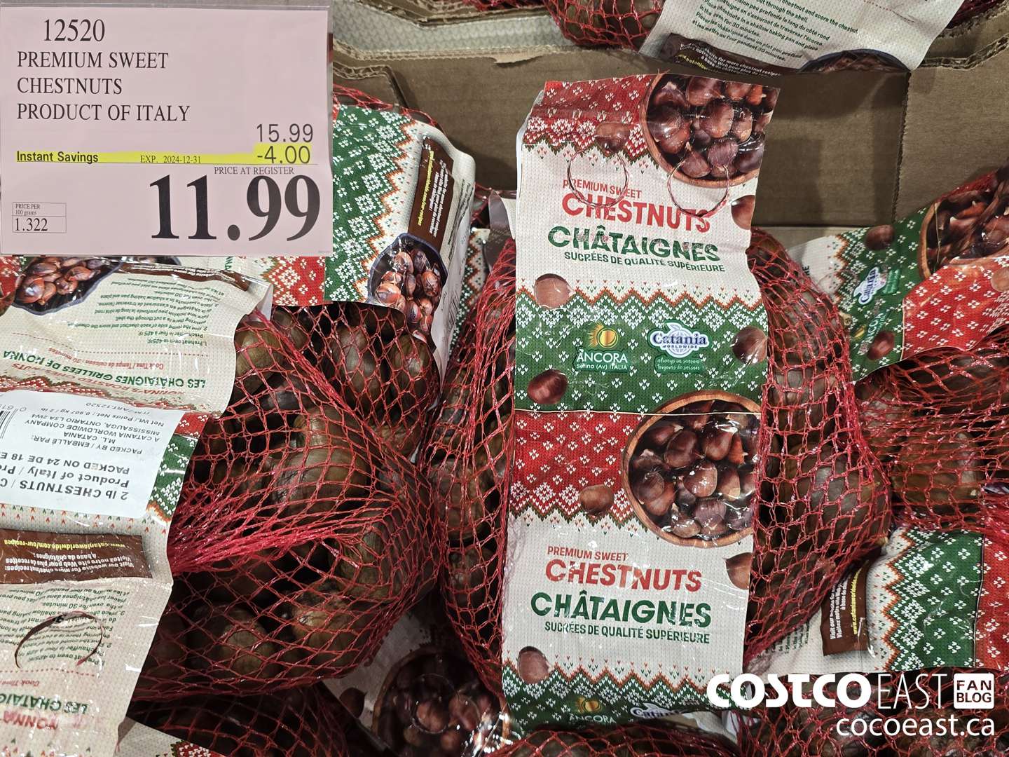12520 PREMIUM SWEET CHESTNUTS ' PRODUCT OF ITALY , ($4.00 INSTANT SAVINGS EXPIRES ON 2024-12-31) $11.99