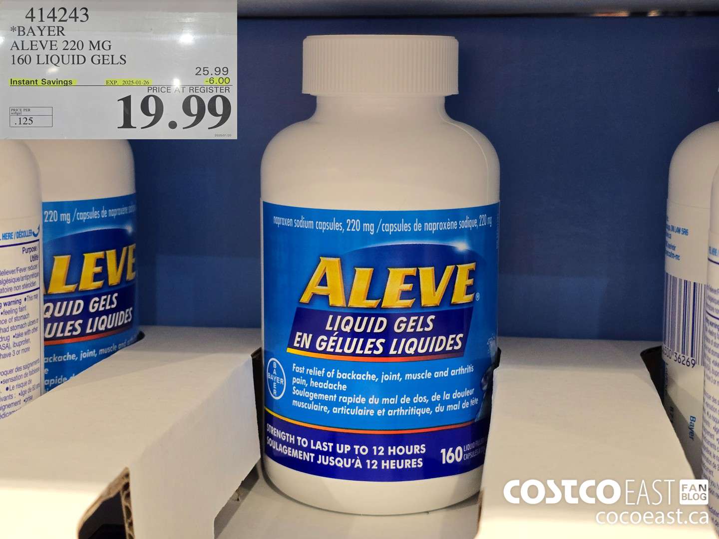 414243 BAYER ALEVE 220 MG 160 LIQUID GELS ($6.00 INSTANT SAVINGS EXPIRES ON 2025-01-26) $19.99