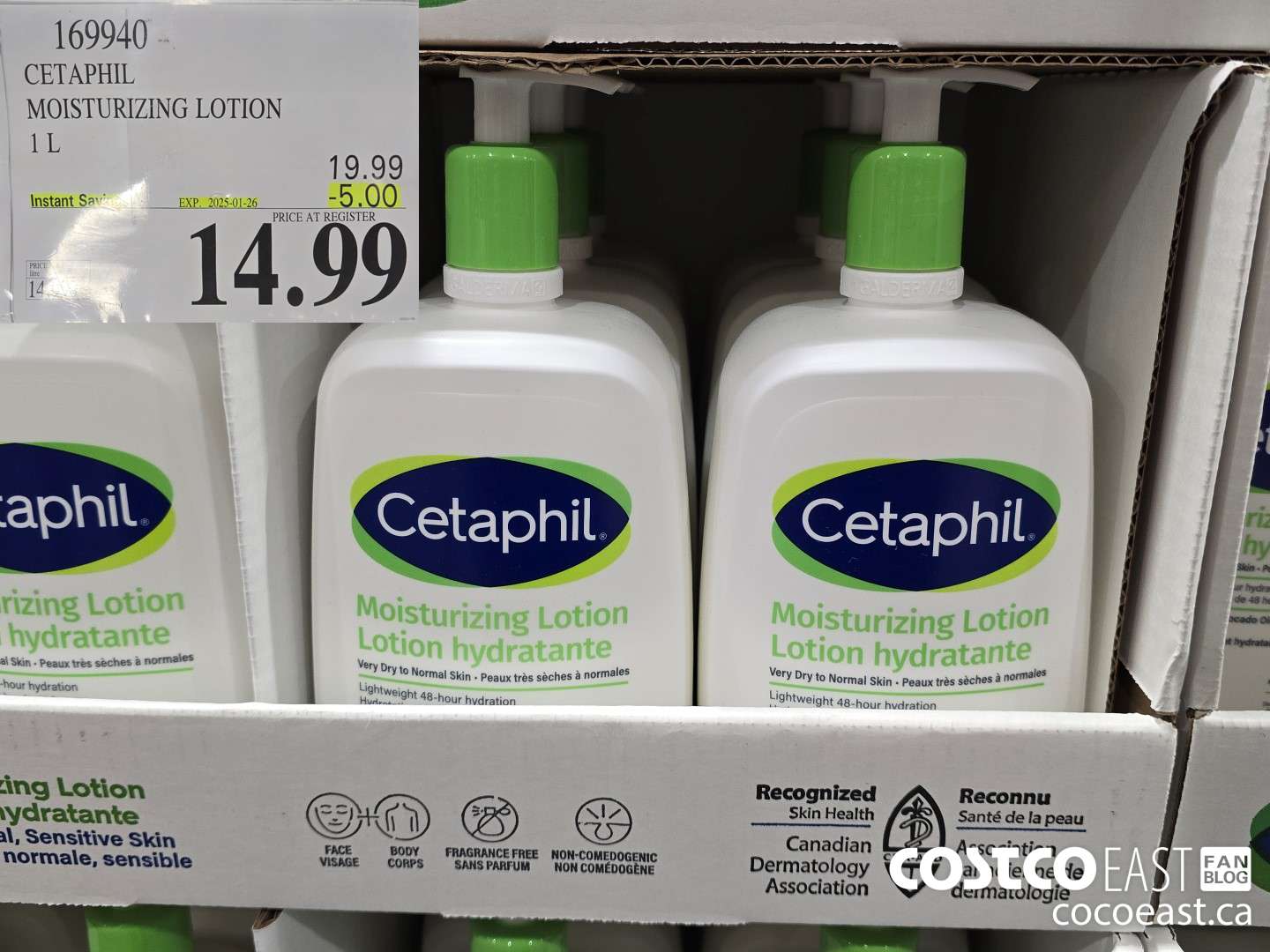 169940 CETAPHIL MOISTURIZING LOTION 1 L ($5.00 INSTANT SAVINGS EXPIRES ON 2025-01-26) $14.99