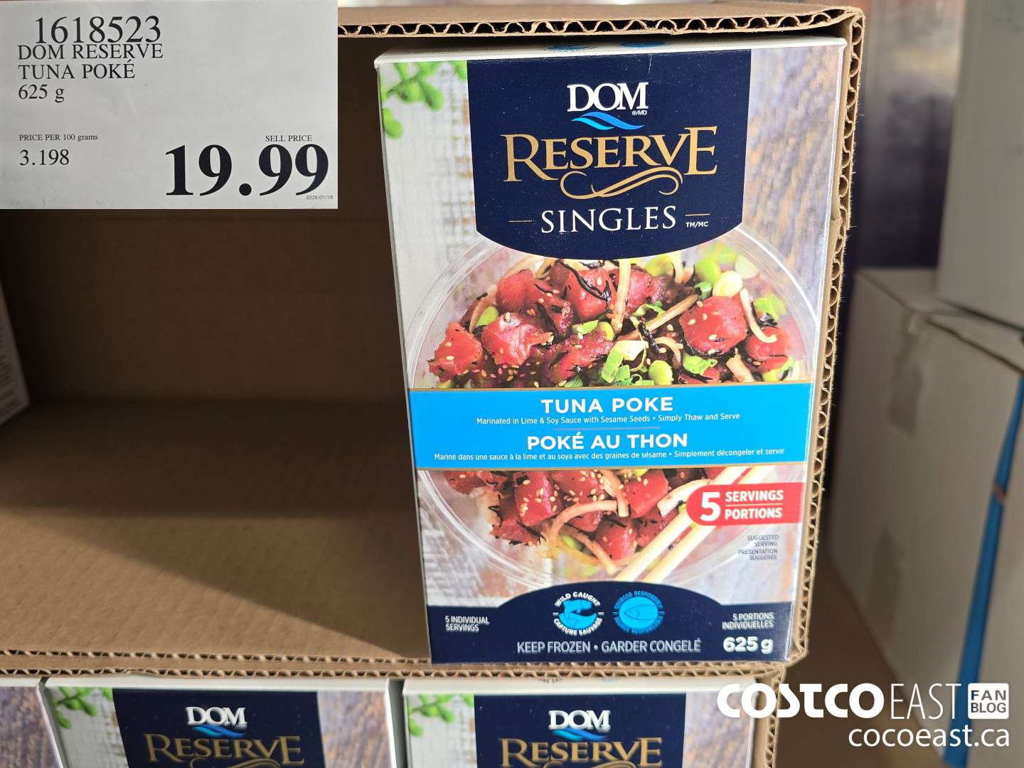 1618523 DOM RESERVE TUNA POKE 625 g $19.99