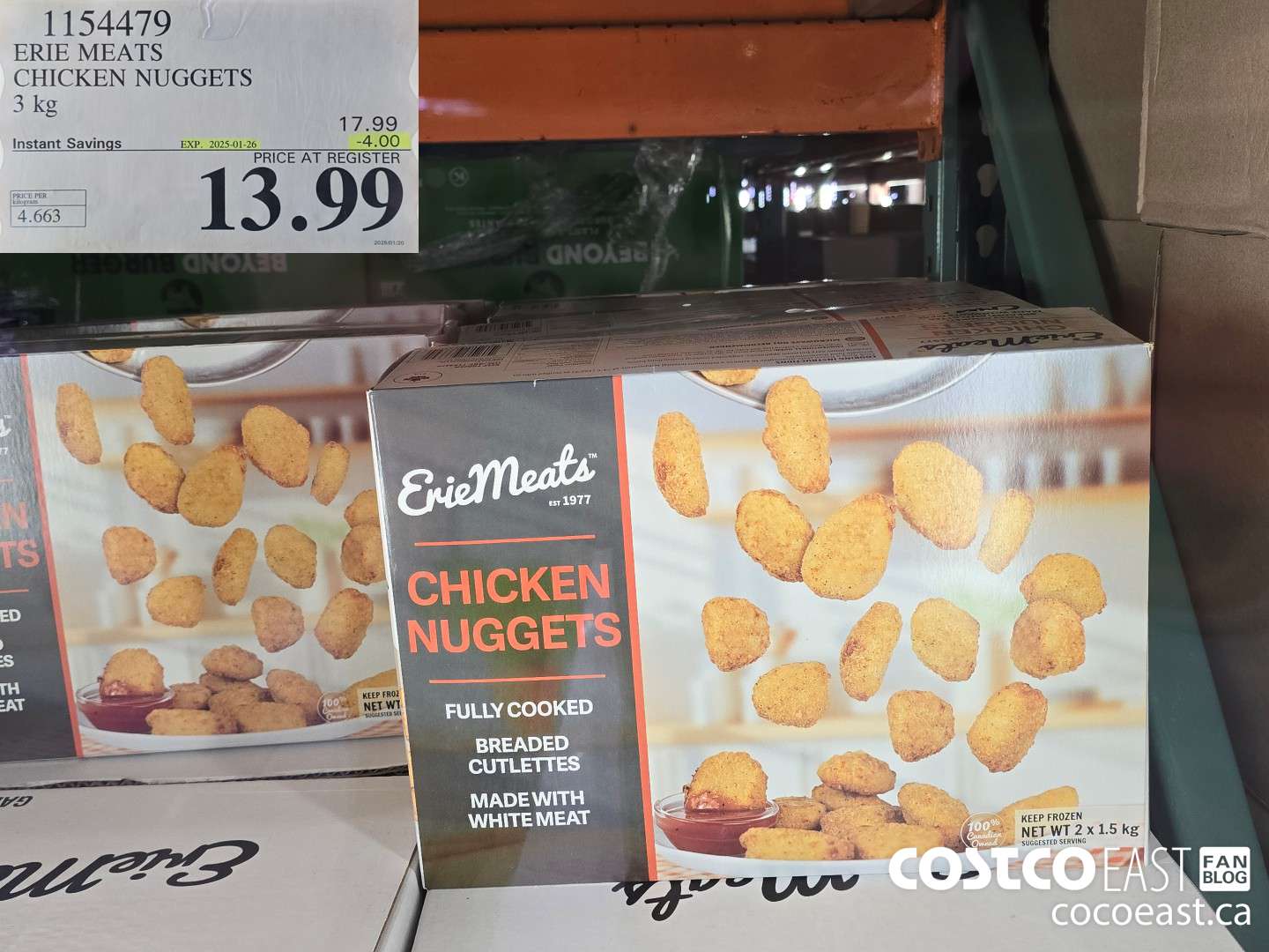 1154479 ERIE MEATS CHICKEN NUGGETS 3 kg ($4.00 INSTANT SAVINGS EXPIRES ON 2025-01-26) $13.99