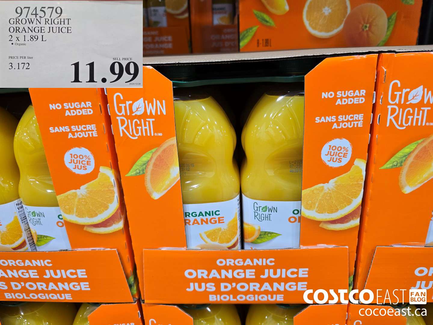 974579 GROWN RIGHT ORANGE JUICE 2 X 1.89 L $11.99