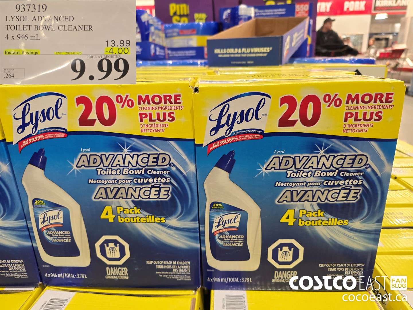 937319 LYSOL ADVANCED TOILET BOWL CLEANER 4 X 946 ML ($4.00 INSTANT SAVINGS EXPIRES ON 2025-01-26) $9.99