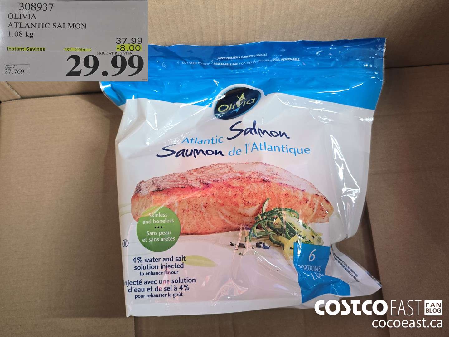 308937 OLIVIA ATLANTIC SALMON 1.08 kg ($8.00 INSTANT SAVINGS EXPIRES ON 2025-01-12) $29.99