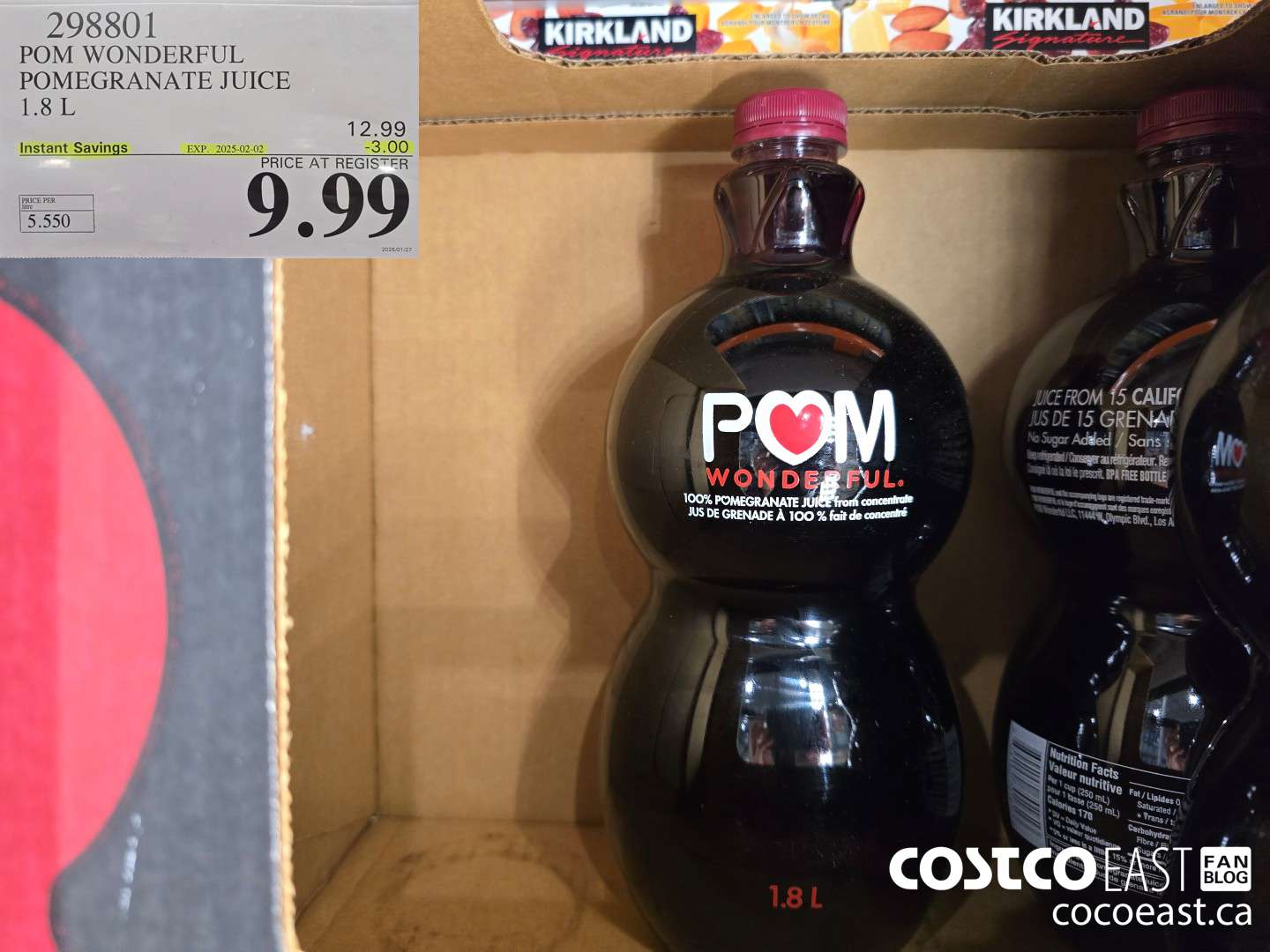 298801 POM WONDERFUL POMEGRANATE JUICE 1.8 L ($3.00 INSTANT SAVINGS EXPIRES ON 2025-02-02) $9.99