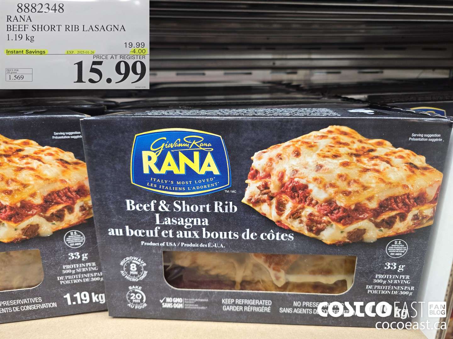 8882348 RANA BEEF SHORT RIB LASAGNA 1.19 kg ($4.00 INSTANT SAVINGS EXPIRES ON 2025-01-26) $15.99