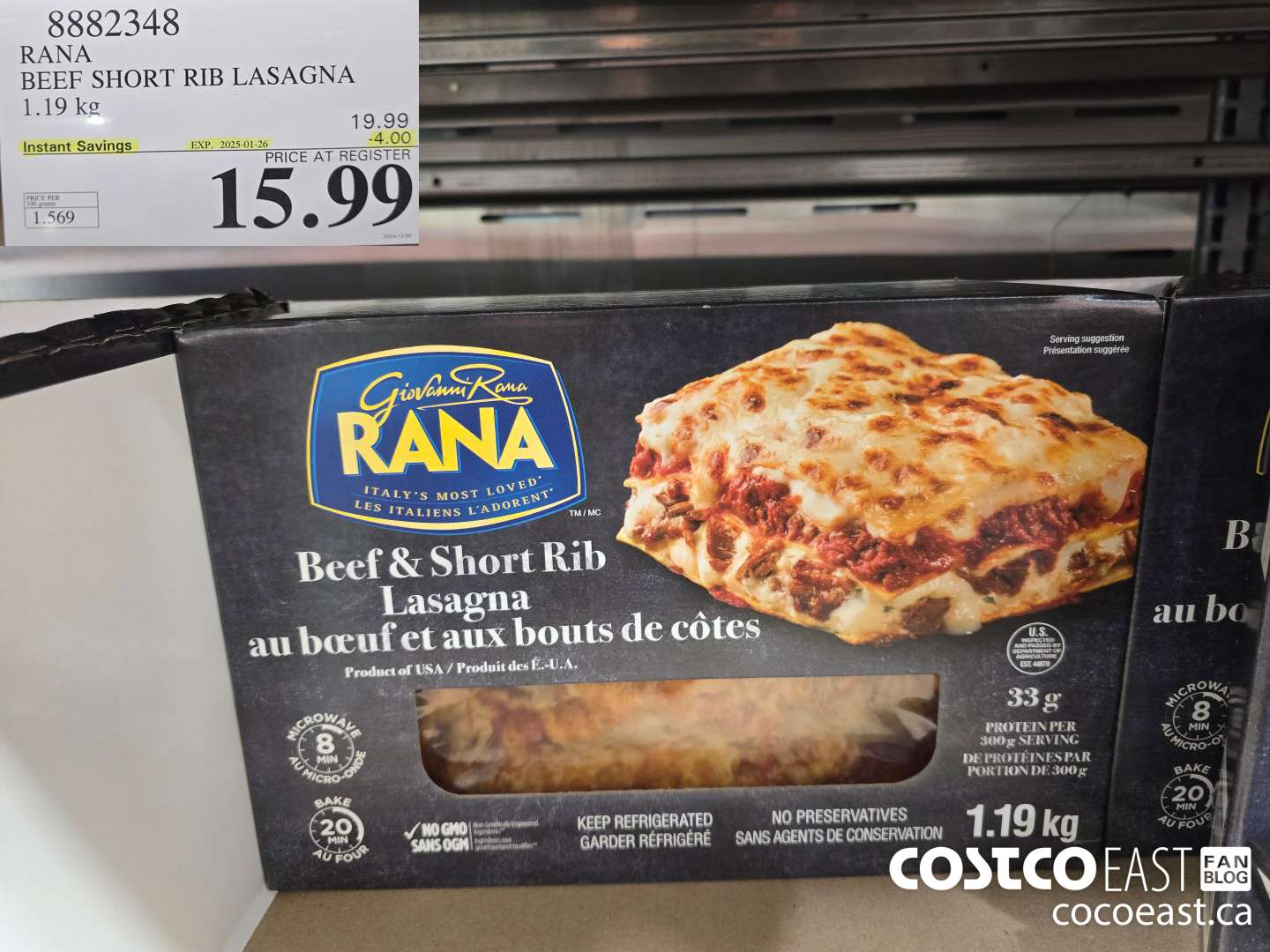 8882348 RANA BEEF SHORT RIB LASAGNA 1.19 kg ($4.00 INSTANT SAVINGS EXPIRES ON 2025-01-26) $15.99