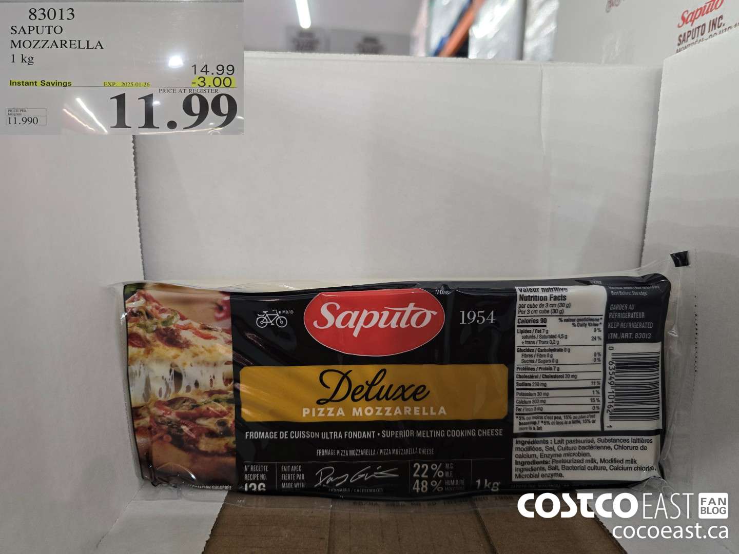 83013 SAPUTO MOZZARELLA 1 KG ($3.00 INSTANT SAVINGS EXPIRES ON 2025-01-26) $11.99