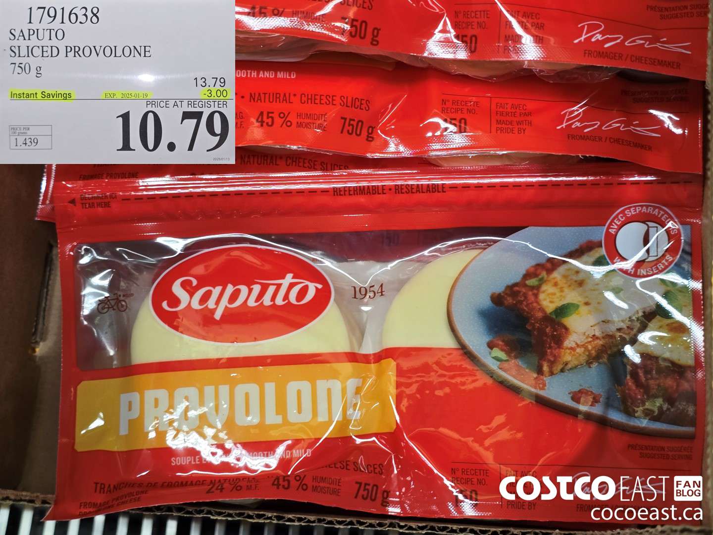 1791638 SAPUTO SLICED PROVOLONE 750 g ($3.00 INSTANT SAVINGS EXPIRES ON 2025-01-19) $10.79
