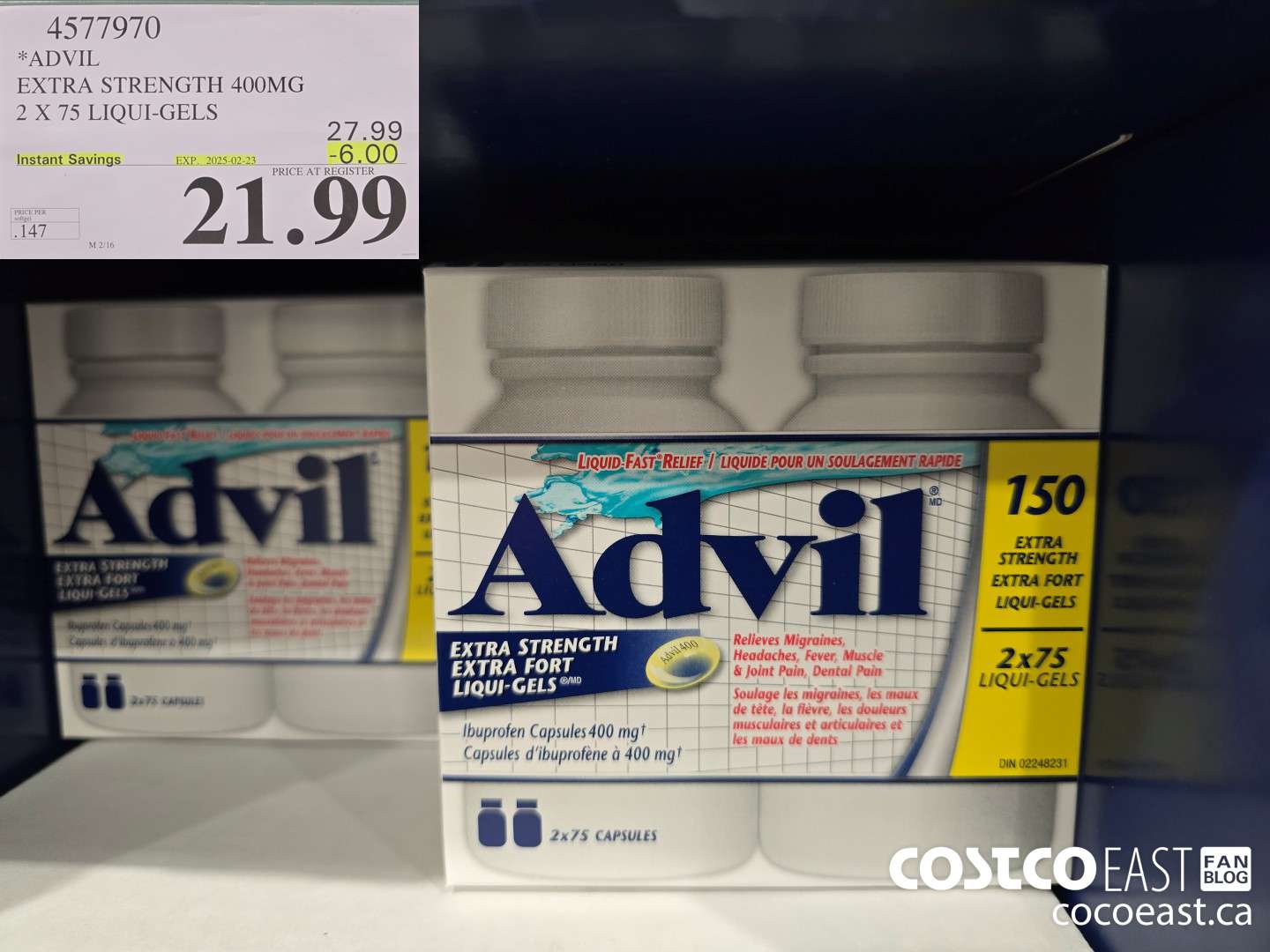 4577970 ADVIL EXTRA STRENGTH 400 MG 2 X 75 LIQUI-GELS ($6.00 INSTANT SAVINGS EXPIRES ON 2025-02-23) $21.99