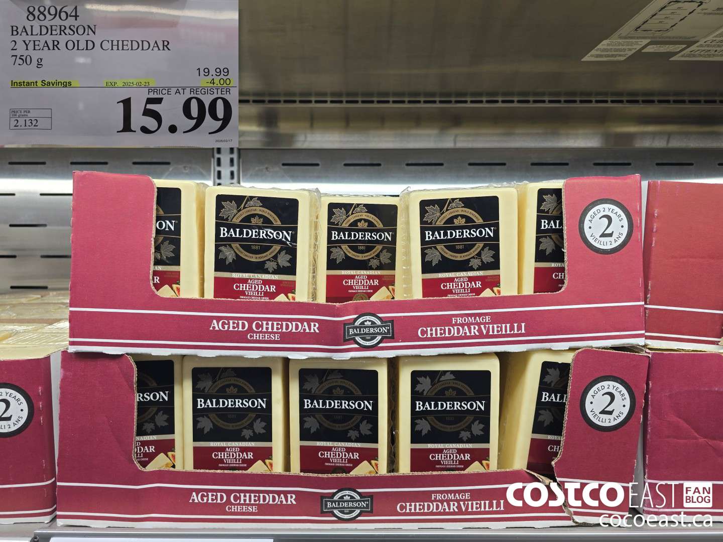 83964 BALDERSON 2 YEAR OLD CHEDDAR 750 g 20235-02-23 ($4.00 INSTANT SAVINGS) $15.99