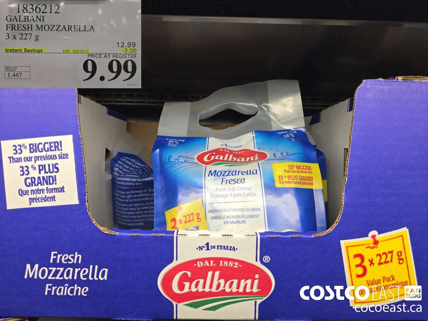 1836212 GALRANI FRESH MOZZARELLA 3 X 227 G ($3.00 INSTANT SAVINGS EXPIRES ON 2025-02-23) $9.99